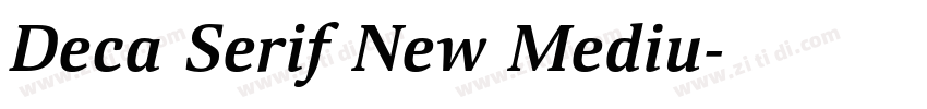 Deca Serif New Mediu字体转换